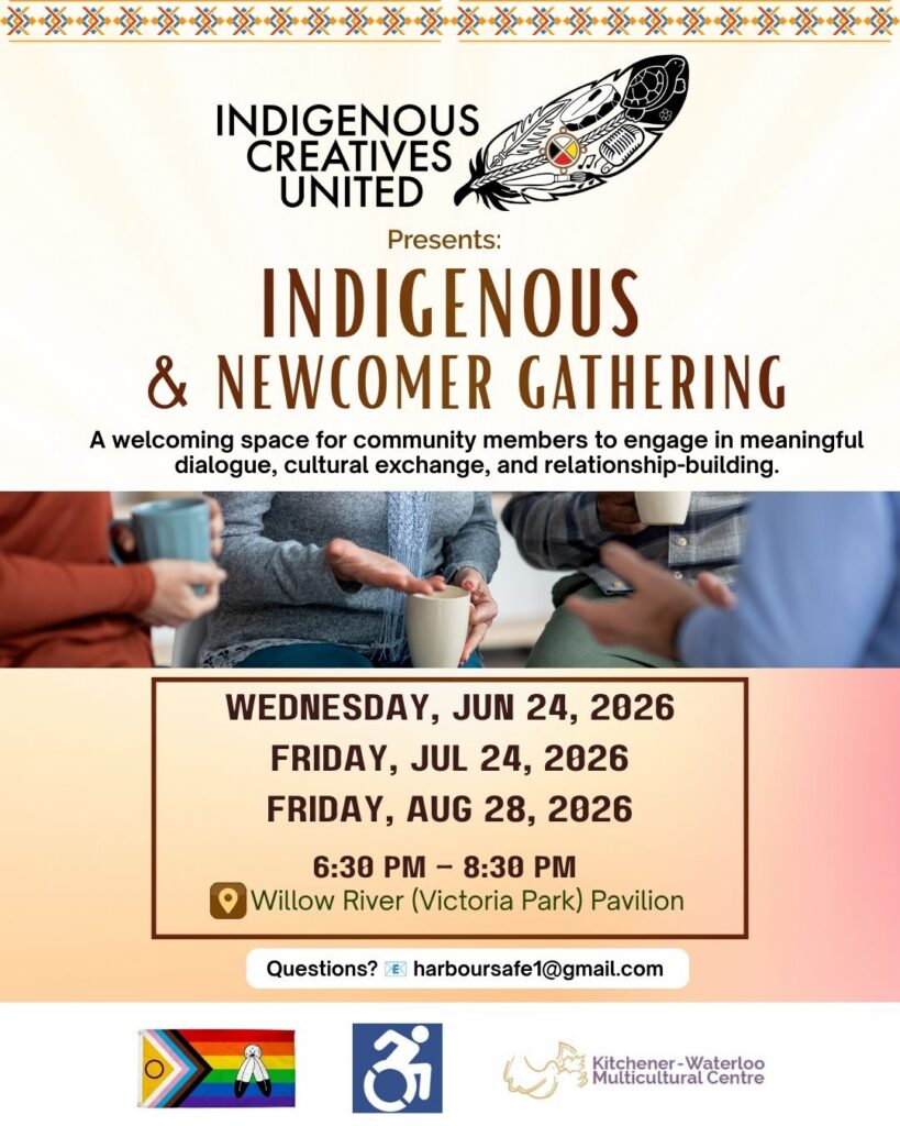 Indigenous & Newcomer Gathering June, July, Aug 2026